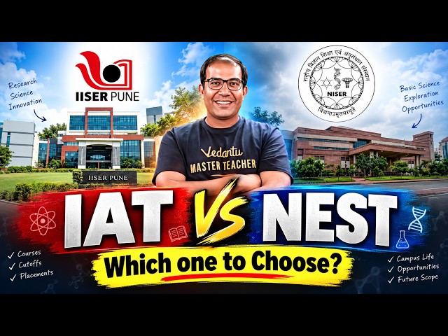 IAT vs NEST 2027 🚨 The REAL Difference | IISER vs NISER | CAREER | Placements | Vinay Shur Sir
