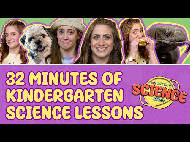 32 Minutes of Exciting Kindergarten Science Lessons with Ms. Shelley!