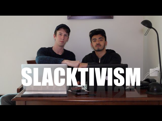 Slacktivism: A Documentary - Feat. Neel Kolhatkar