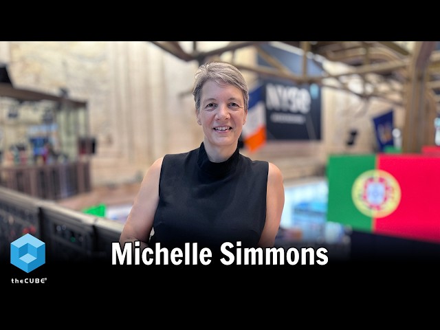 Michelle Simmons, Silicon Quantum Computing | theCUBE + NYSE Wired: Quantum 101