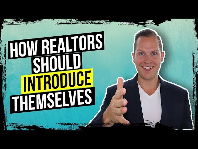 How to Introduce Yourself as a Real Estate Agent and get AMAZING RESULTS