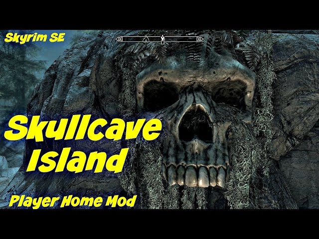 Skullcave Island Player Home | Skyrim Special Edition |