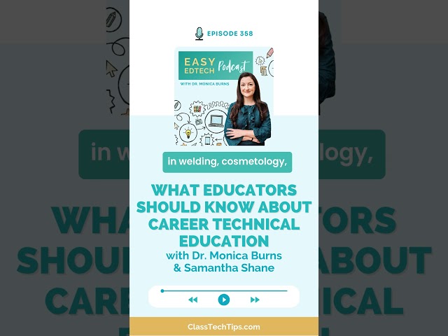 What Is CTE? Career Technical Education Explained for Educators