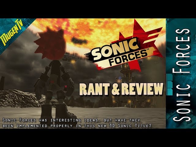 Mugen TV: Sonic Forces Review & Rant