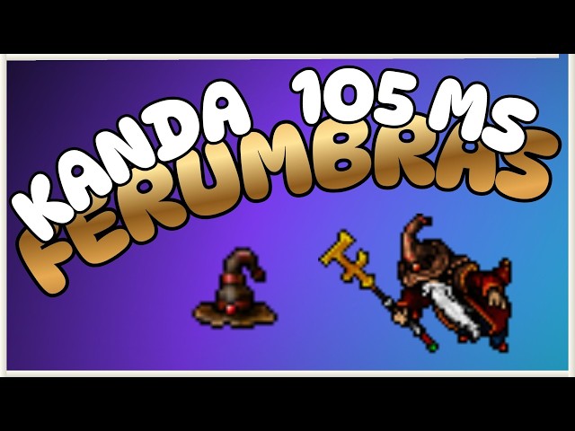 KANDA - Ferumbras - 8 PPL - 105 MS #tibia