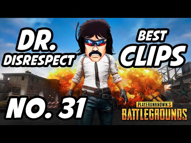Dr Disrespect PUBG Best Clips | No. 31