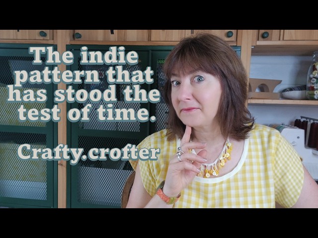 The Indie Pattern I Still Love... 10 Years Later!