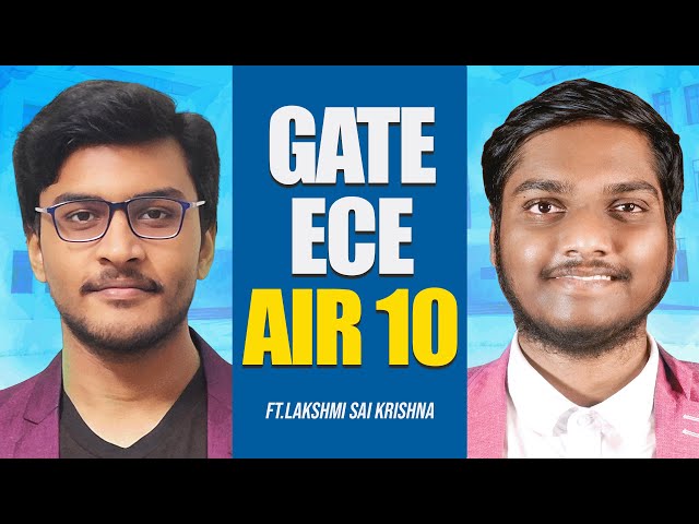 How he secured All India Rank 10 in GATE ECE Exam ft.Sai Krishna (MTech - IIT Madras)