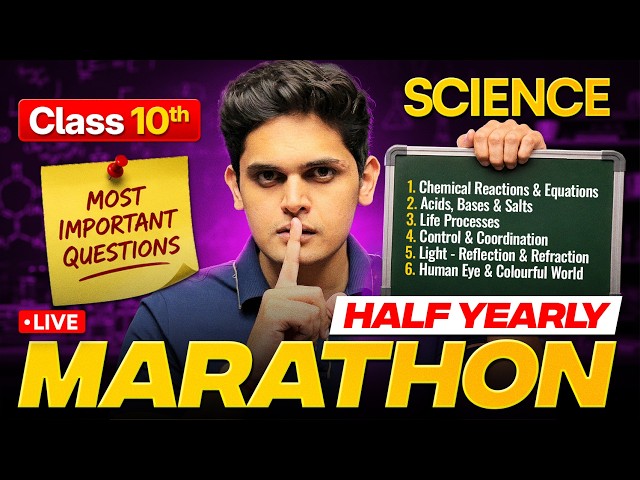 Class 10th Science Half Yearly Marathon🔥| Complete Revision+Most Important Questions| Prashant Kirad