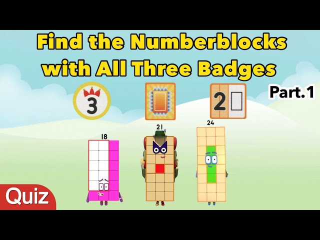Find the Numberblocks with All Three Badges Part1｜Quiz