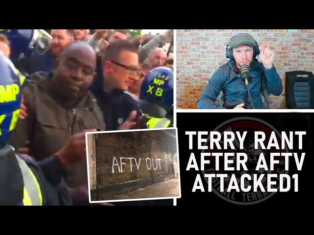 Terry's EPIC AFTV RANT! Robbie & AFTV attacked | Terrace Classic