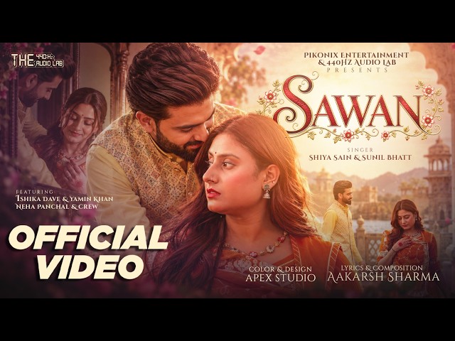 SAWAN | Official Music Video |