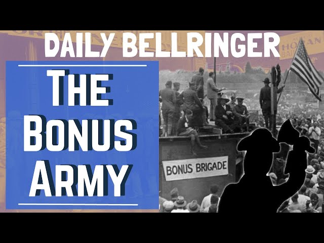 Bonus Army | DAILY BELLRINGER