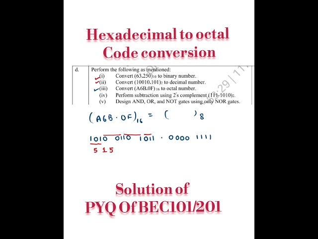 hexadecimal to octane code conversion | Fundamentals of electronics engineering