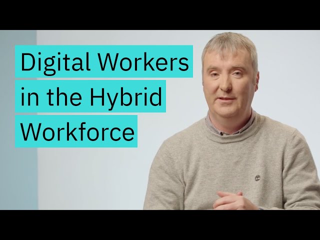 The Future of Digital Workers