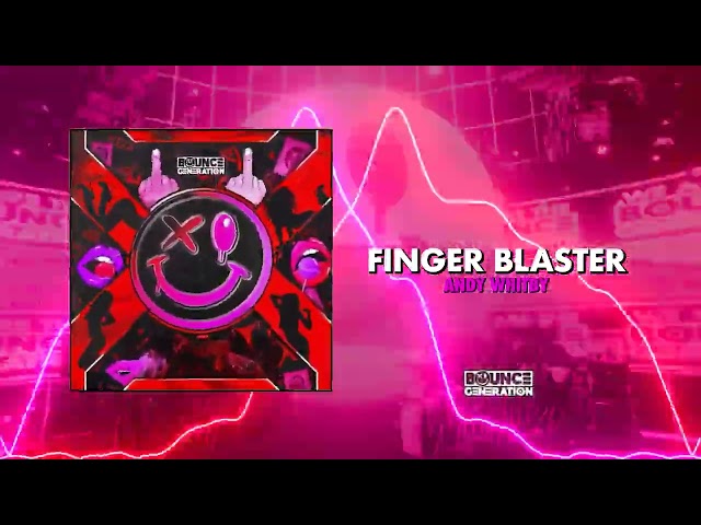 Andy Whitby - Finger Blaster