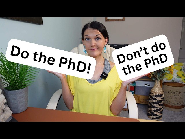 Should you do a PhD? Let me help you make an informed decision 