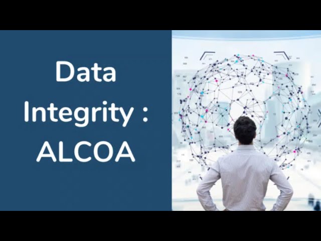 Pharmaceutical Data Integrity : ALCOA and ALCOA+ - Online Course