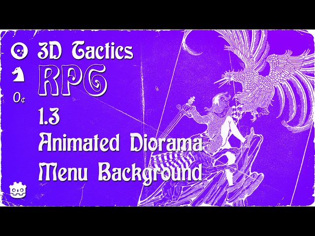 Creating a Dynamic Fantasy 3D Menu Background in Godot (Tactics RPG 1.3)