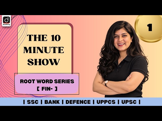 Root Words in English Vocabulary | Root Word "FIN" | Root Word Vocabulary | 10 Min Show by Manvi Mam
