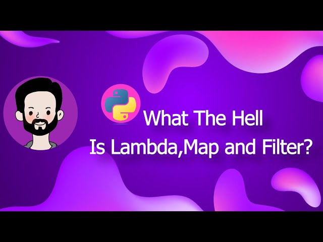 Python Lambda, Map and Filter Simply Explained