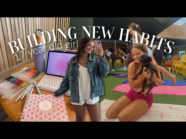 BUILDING NEW HABITS | EMILY G