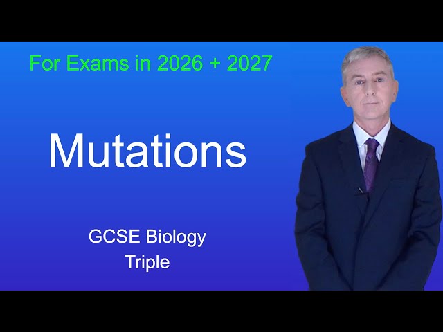 GCSE Biology Revision "Mutations" (Triple)
