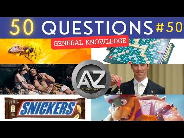 The General Knowledge Quiz #50 ¦ 50 Trivia Questions - Pub Quiz ¦ NO TALKING QUIZ