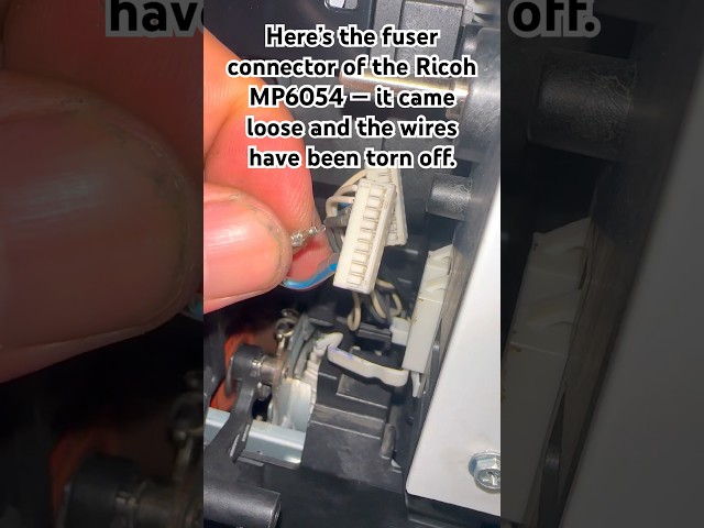 Fixing Broken Fuser Connectors on Ricoh MP6054 – Quick Repair!