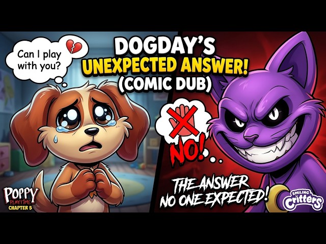 DogDay Wants To Play 🐶 Poppy Playtime Chapter 5 Smiling Critters Comic Dub