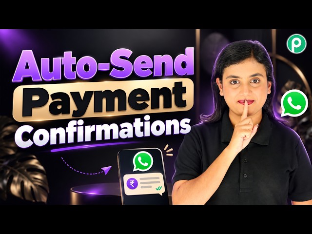 Auto-Send WhatsApp Payment Confirmations in 5 Minutes
