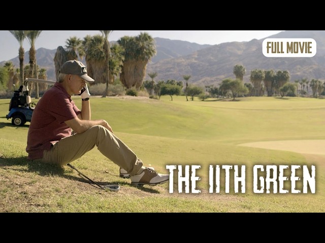 The 11th Green | English Full Movie | Drama History Sci-Fi