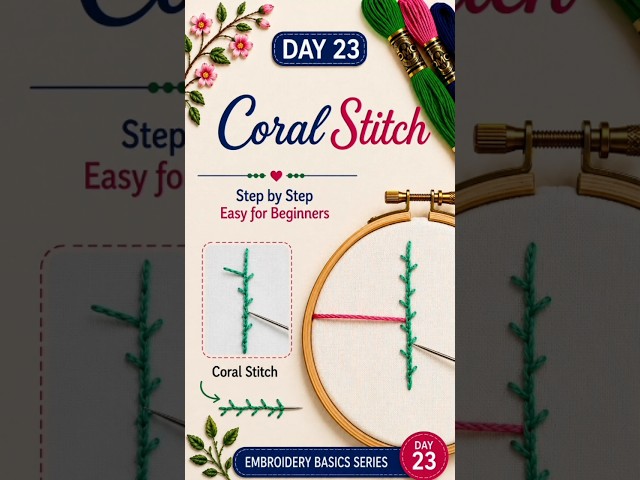 Coral Stitch ✨ Easy & Beautiful Embroidery Stitch | Step by Step for Beginners#HandEmbroidery#shorts