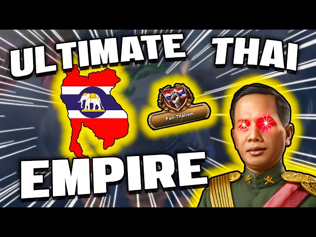 Forming The ULTIMATE FASCIST SIAM In Hoi4! (ALL CORES)