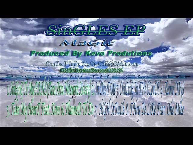 MaGic - PLanneD To Do (Prod. By Kevo Productions)