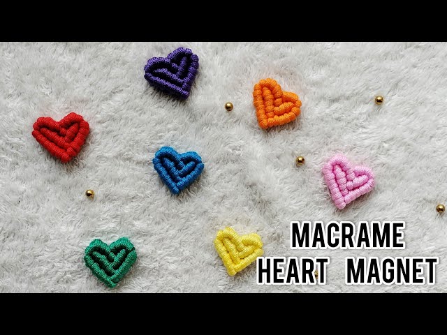 Macrame Heart Magnet | Macrame Fridge Magnet | Macrame Heart for Beginners | Step by Step Tutorial