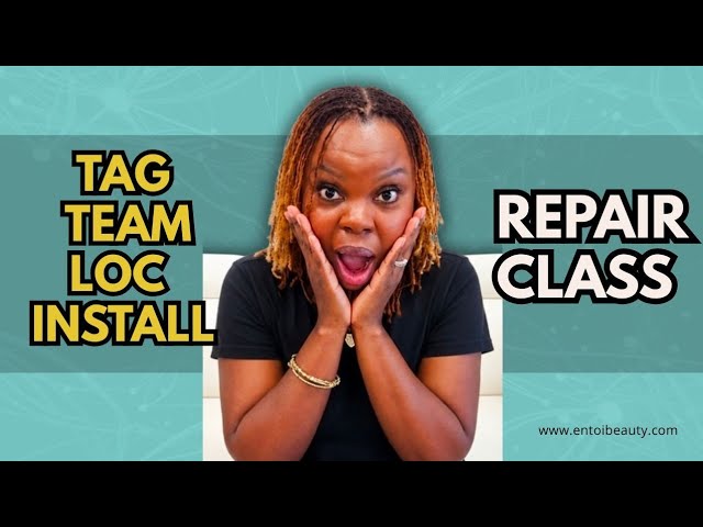 Tag Team Loc Install + Repair Training | Learn the Skills That Pay 💰| Sisterlocs | Microlocs 
