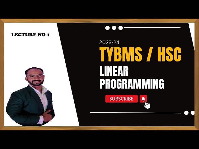 #1 TYBMS LINEAR PROGRAMMING SIMPLEX METHOD | OPERATIONAL RESEARCH | SEM 6 | FYBBI | SEM 2 |