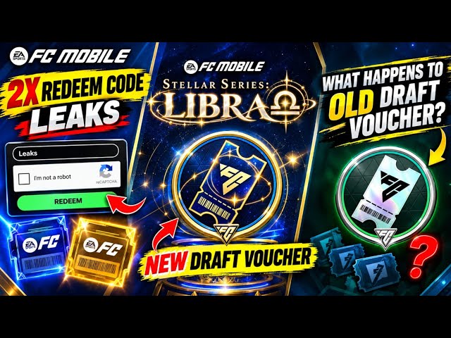 HOW TO GET NEW REDEEM CODE LEAKS STELLAR SERIES EVENT DRAFT VOUCHERS IN EA FC FIFA MOBILE 26