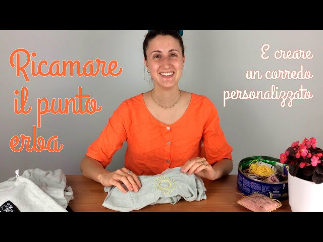 Ricamare il punto erba e creare un corredo personalizzato