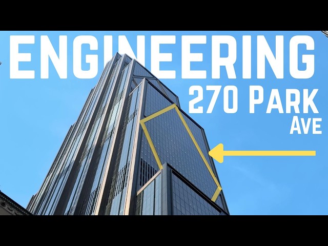 Engineering New York's New Structural Icon at 270 Park Avenue