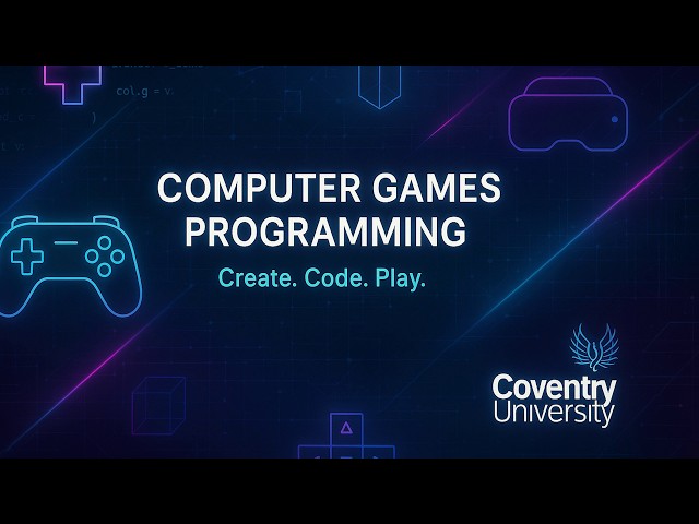 Computer Games Programming Promo 2026