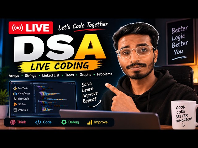 LIVE DSA — Solving Coding Problems & Improving Logic 🚀