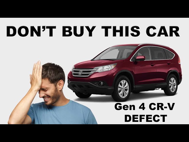 DON'T BUY THIS CAR - 2012-2014 Honda CRV