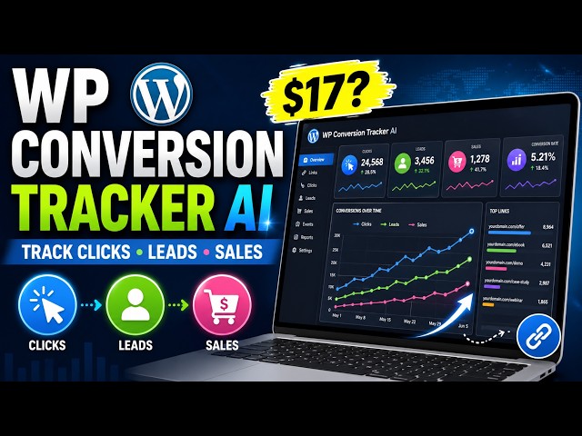 WP Conversion Tracker AI Review 2026 – Track Clicks, Leads & Sales for $17?