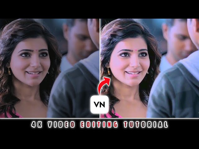 How To Edit 4K Video In VN Video Editor App | HDR CC Video Editing Tutorial