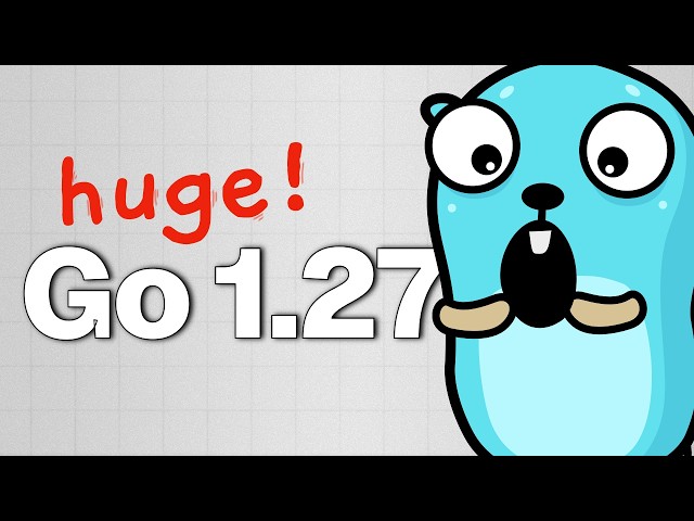 The Only Overview of Go 1.27 You Really Need!