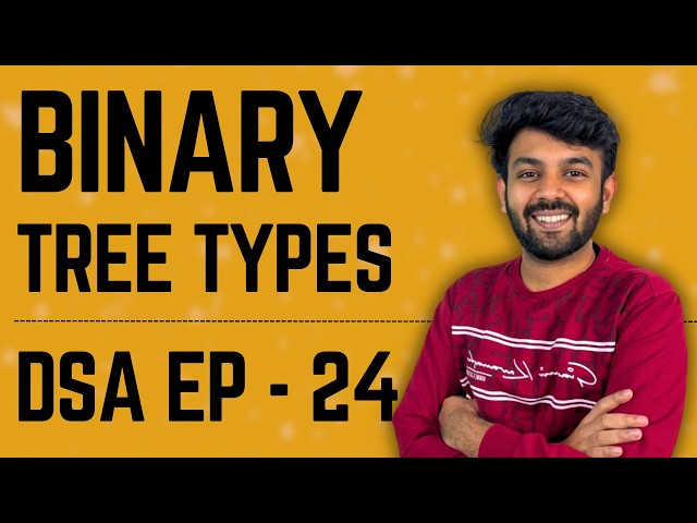 Binary Tree Properties & Types | Data Structures & Algorithms | Ep-24 DSA Mastery | code io - Tamil