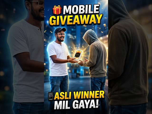 Finally Guys 😍 आज कर दिया मैंने Mobile Giveaway 🎁 | Real Winner ❤️ #shorts