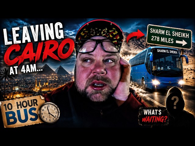 I Left Cairo at 4AM on a 10-Hour Bus…
